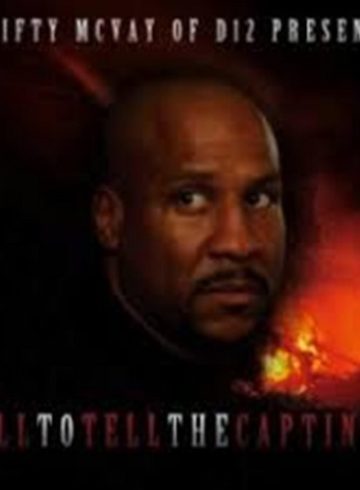 Hell to Tell the Captin