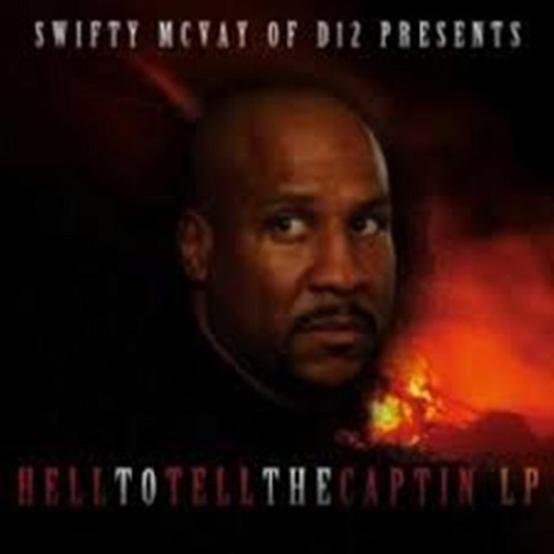 Hell to Tell the Captin